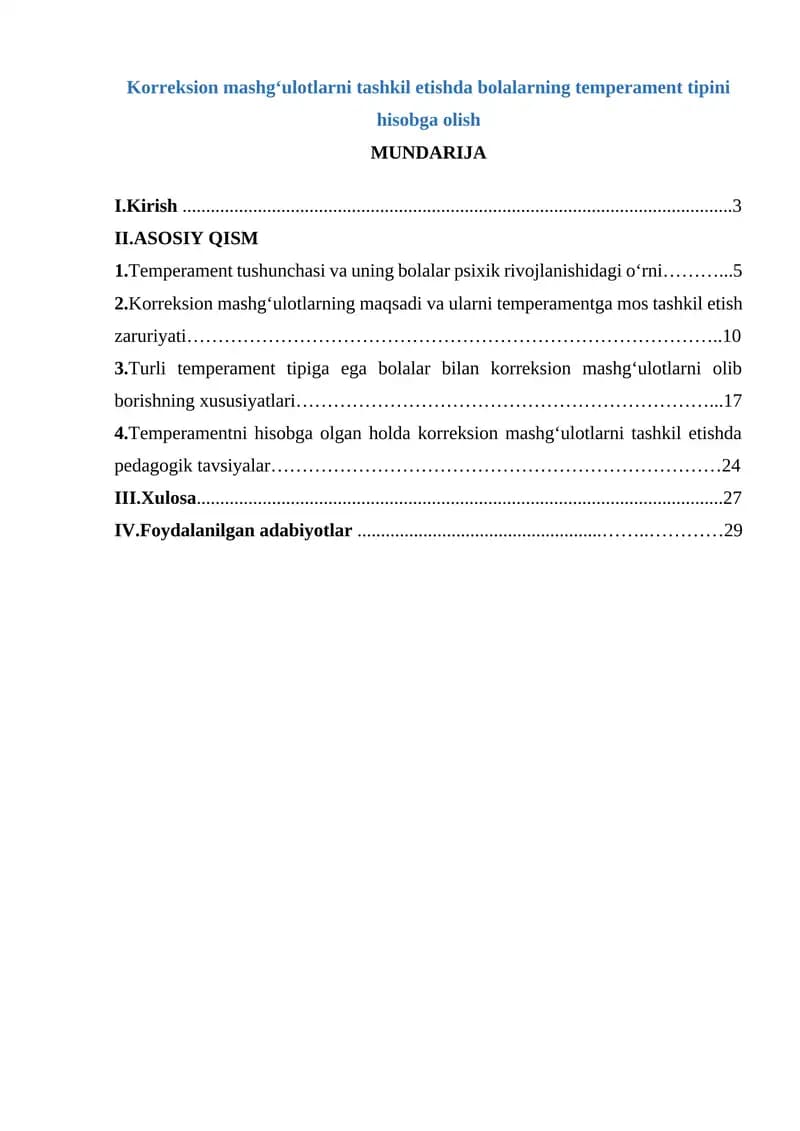 Korreksion mashg‘ulotlarni tashkil etishda bolalarning temperament tipini hisobga olish