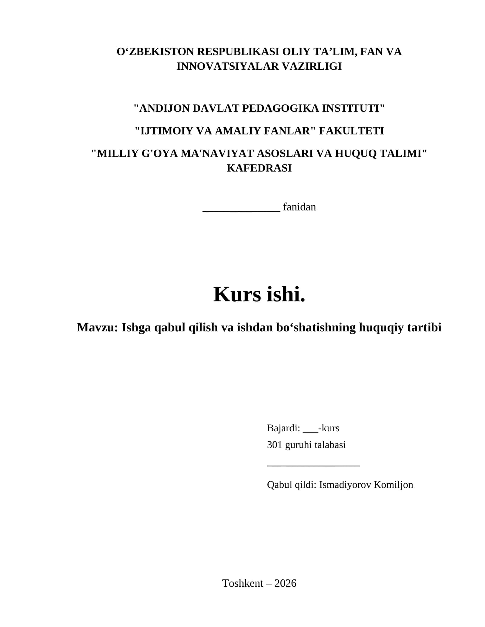 Ishga qabul qilish va ishdan boʻshatishning huquqiy tartibi