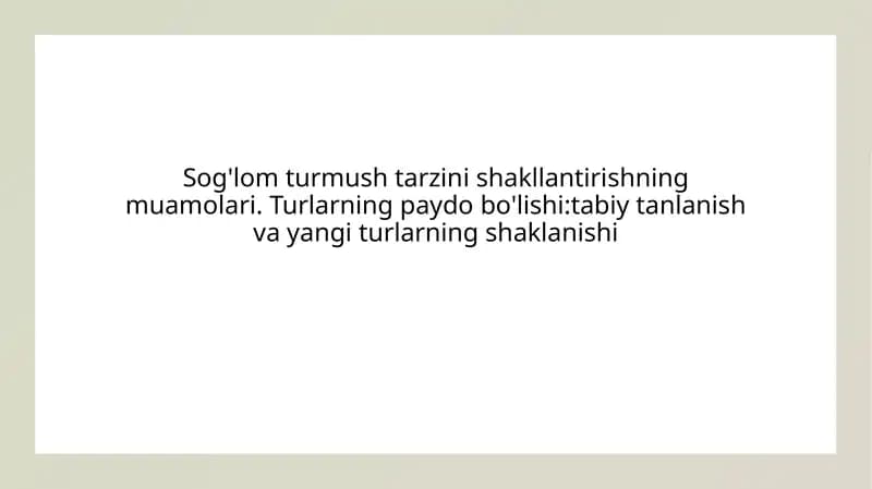 Sog'lom turmushtarzini shakllantirish muamolari