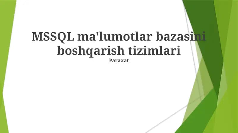 MSSQL ma'lumotlar bazasini boshqarish tizimlari