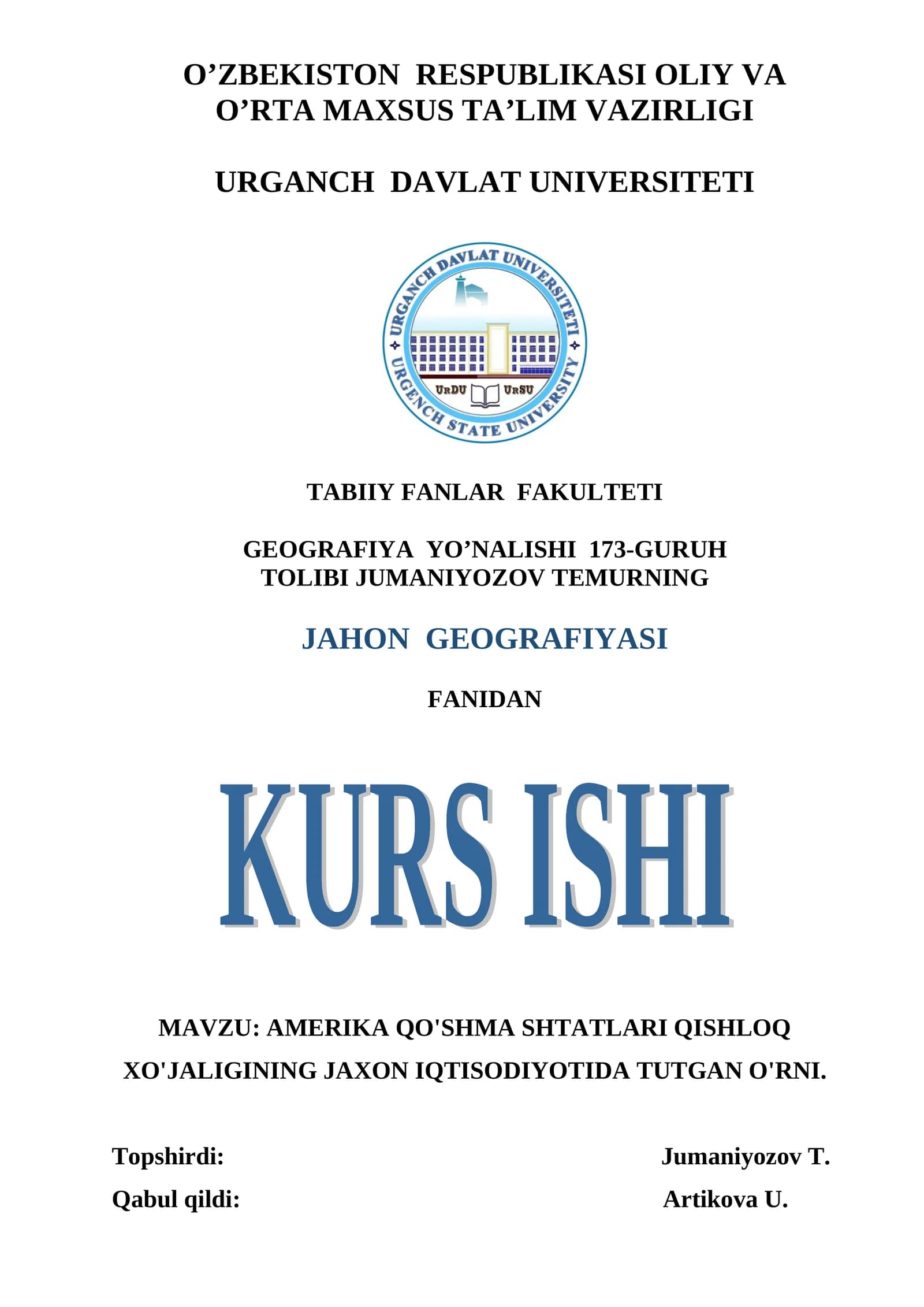 AMERIKA QO'SHMA SHTATLARI QISHLOQ XO'JALIGINING JAXON IQTISODIYOTIDA TUTGAN O'RNI