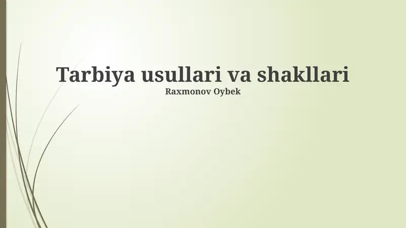 Zamonaviy Tarbiya Yondashuvlari