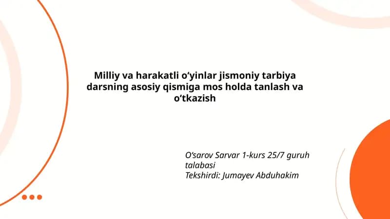 Milliy va harakatli oʻyinlar jismoniy tarbiya
