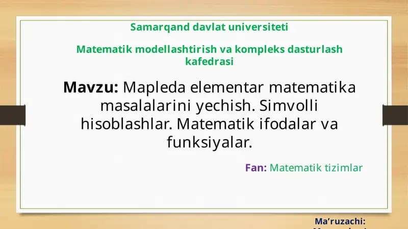 Mapleda elementar matematika masalalarini yechish