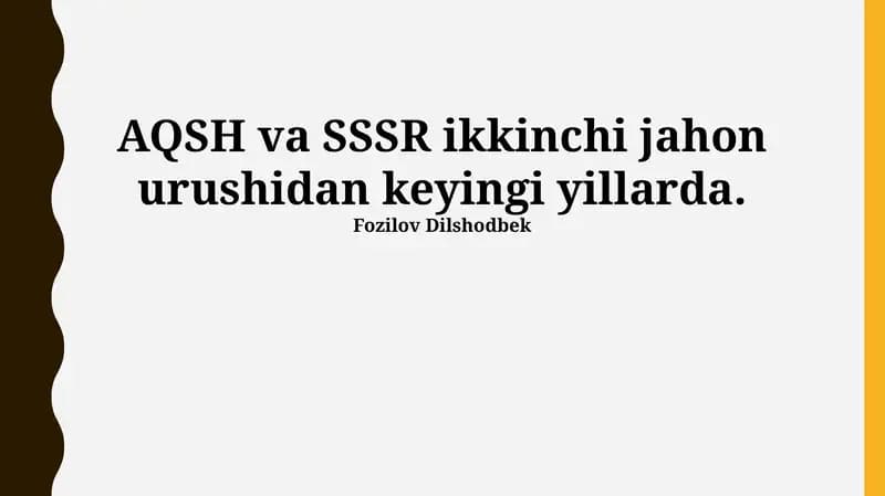 Ikkinchi jahon urushidan keyingi Amerika Qo'shma Shtatlari