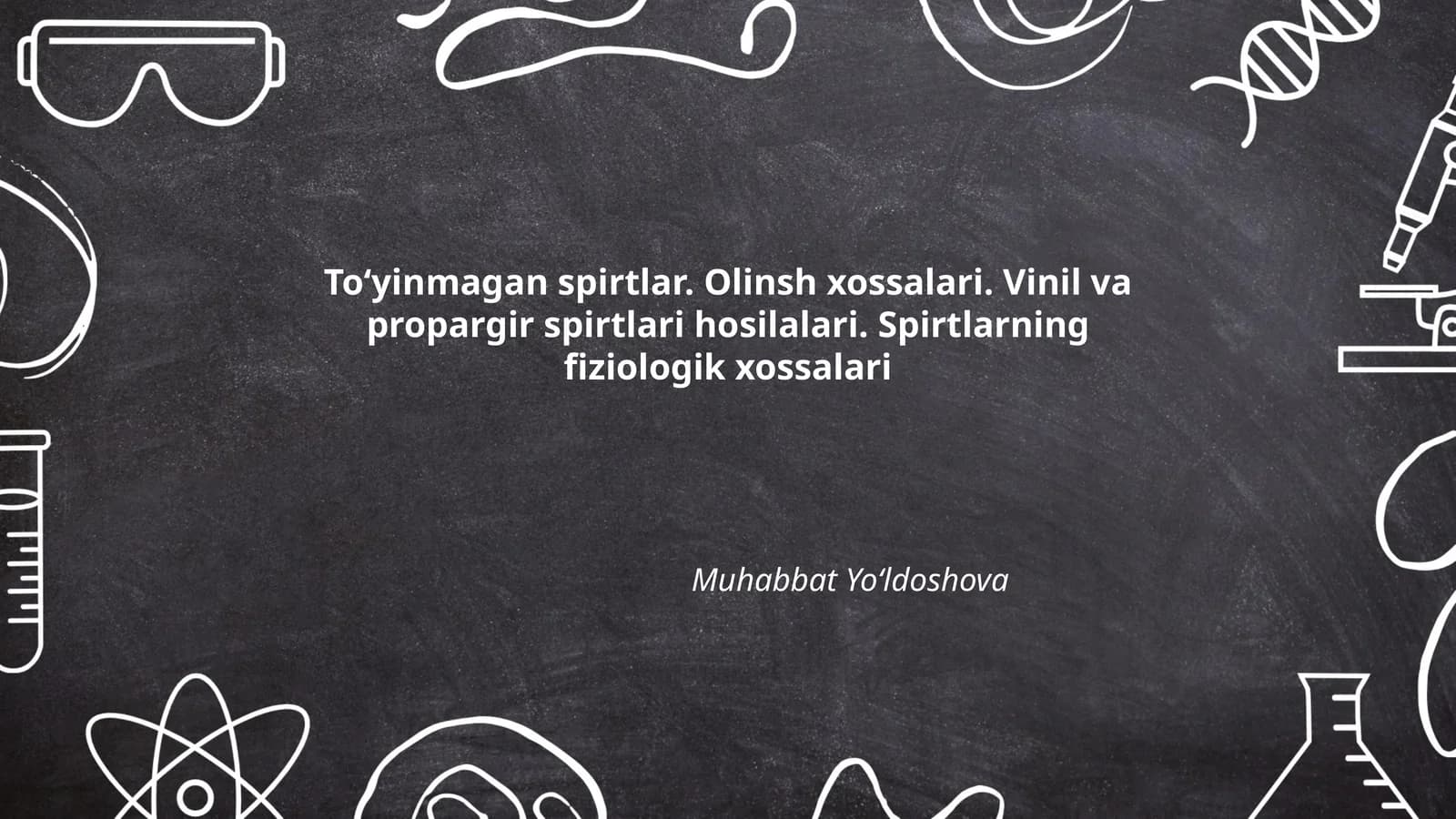 To‘yinmagan spirtlar. Olinsh xossalari. Vinil va propargir spirtlari hosilalari. Spirtlarning fiziologik xossalari