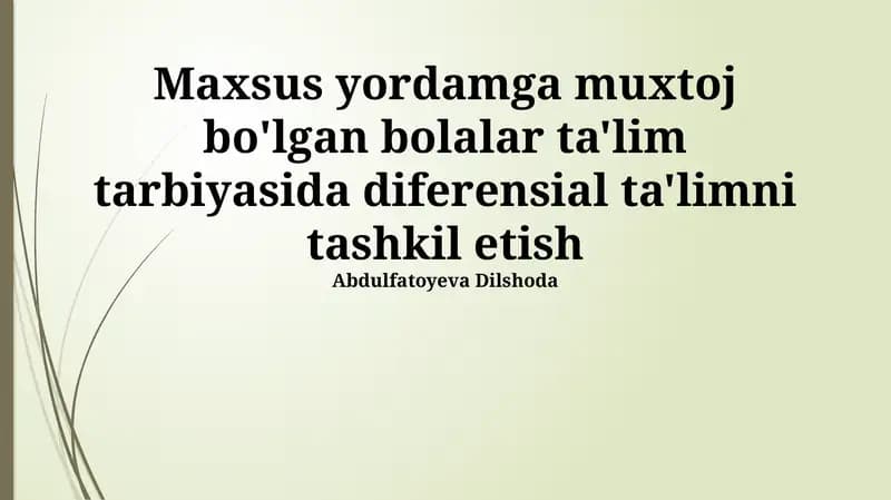 Differensial ta'limning tashkiliy shakllari va uslublari
