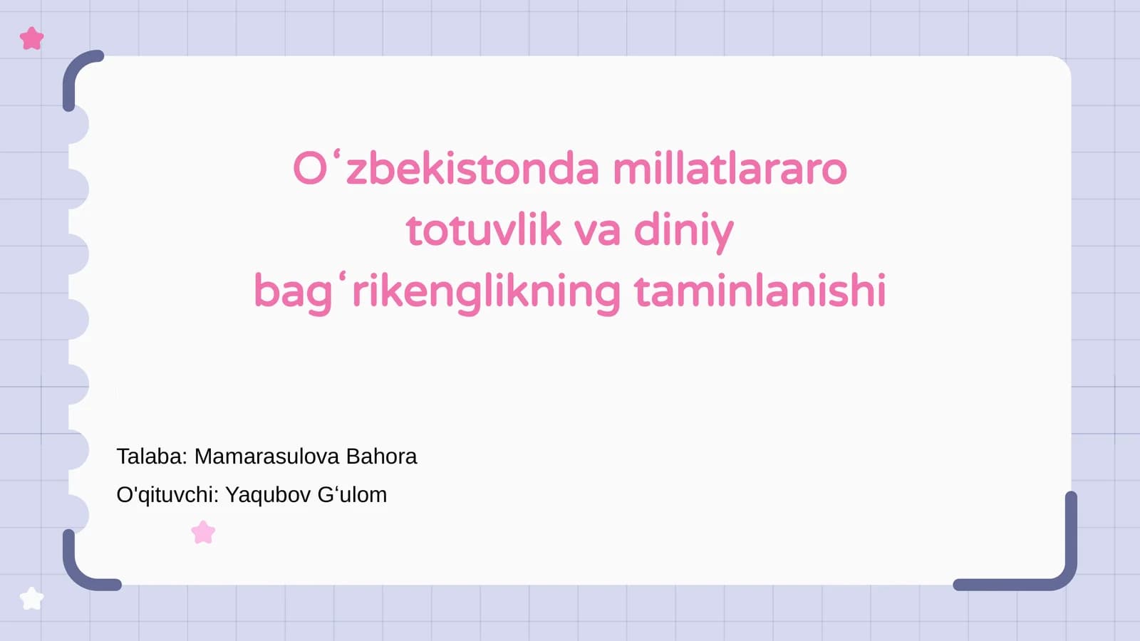 Oʻzbekistonda millatlararo totuvlik va diniy bagʻrikenglikning taminlanishi