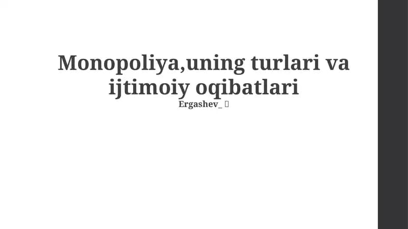 Monopoliya: Ta'rif, Turlari va Xususiyatlari