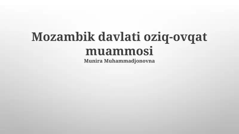 Mozambik davlati oziq-ovqat muammosi