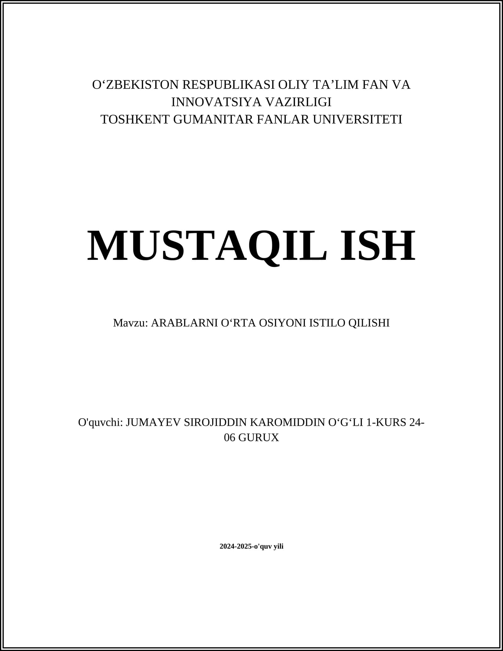 ARABLARNI OʻRTA OSIYONI ISTILO QILISHI