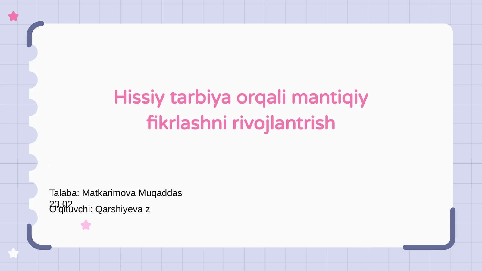 Hissiy tarbiya orqali mantiqiy fikrlashni rivojlantrish