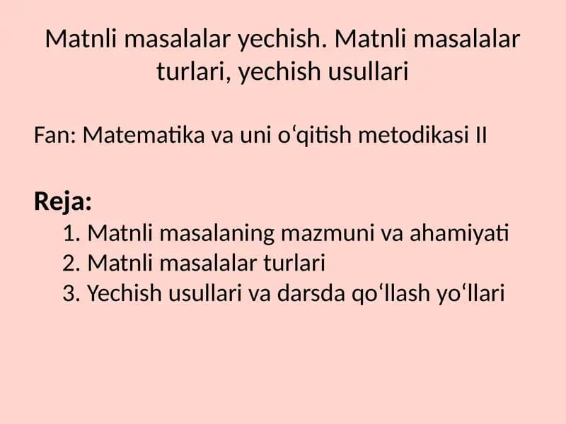 Fan: Matematika va uni o‘qitish metodikasi II
