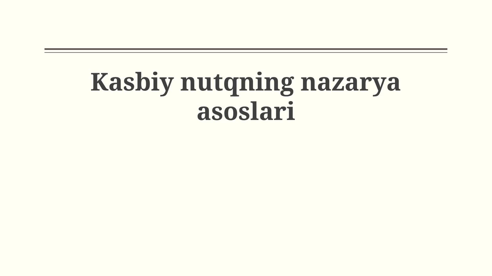 Kasbiy nutqning nazarya asoslari