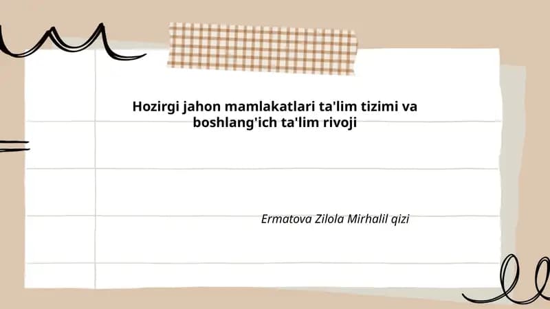 Hozirgi jahon mamlakatlari ta'lim tizimi va boshlang'ich ta'lim rivoji