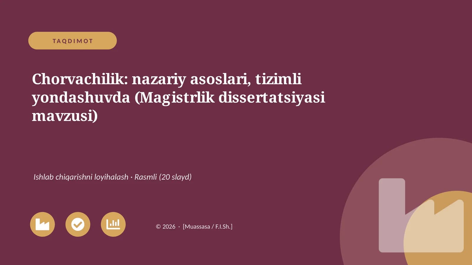 Chorvachilik: nazariy asoslari, tizimli yondashuvda (Magistrlik dissertatsiyasi mavzusi)