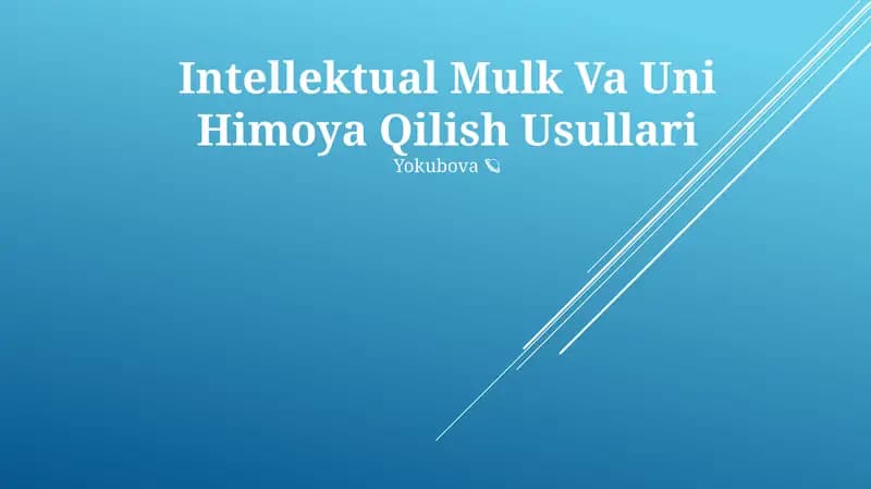 Intellektual Mulk Va Uni Himoya Qilish Usullari