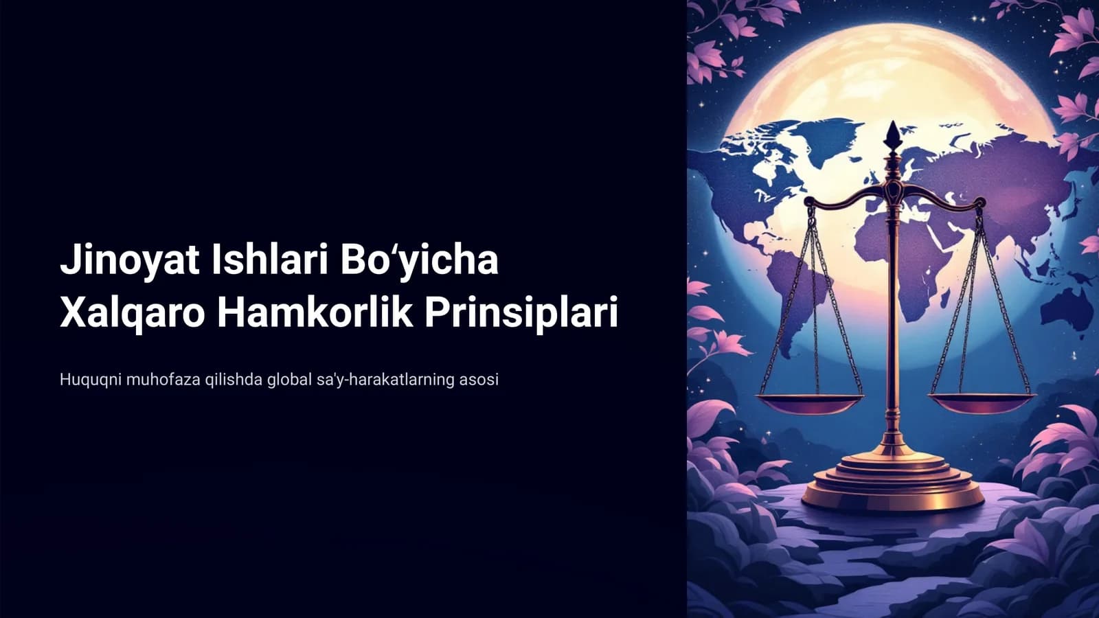 Jinoyat Ishlari Boʻyicha Xalqaro Hamkorlik Prinsiplari