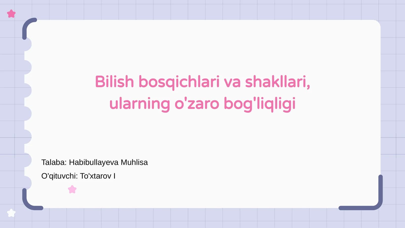 Bilish bosqichlari va shakllari, ularning o'zaro bog'liqligi