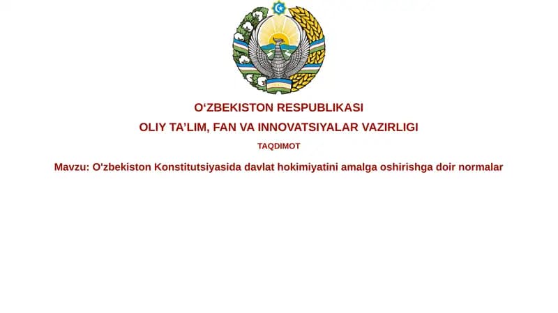 O'zbekiston Konstitutsiyasida davlat hokimiyati