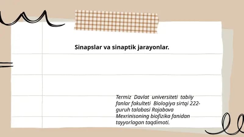 Sinapslar va sinaptik jarayonlar