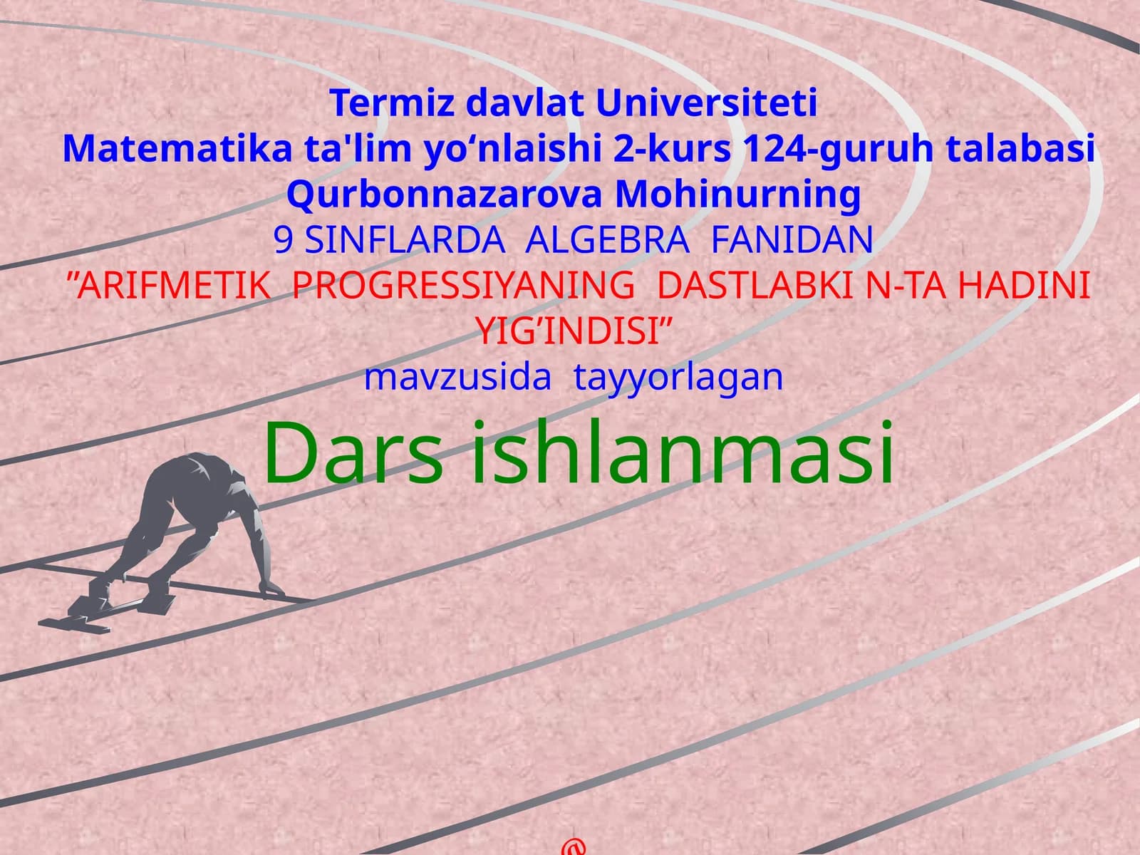 ARIFMETIK PROGRESSIYADASTLABKI N-TA HADINI YIG’INDISI