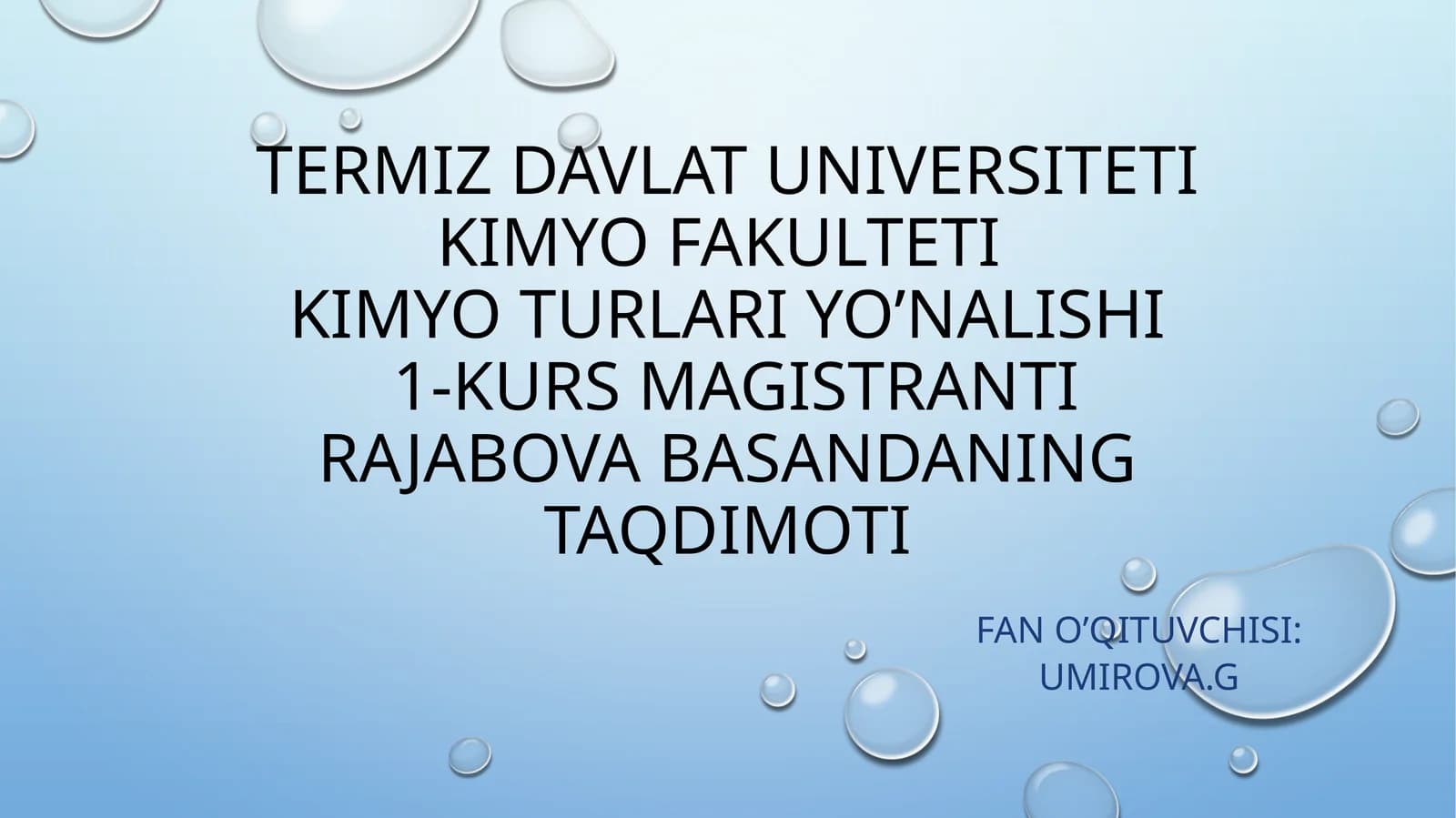 Termiz Davlat Universiteti Kimyo Fakulteti Kimyo Turlari Yo'nalishi