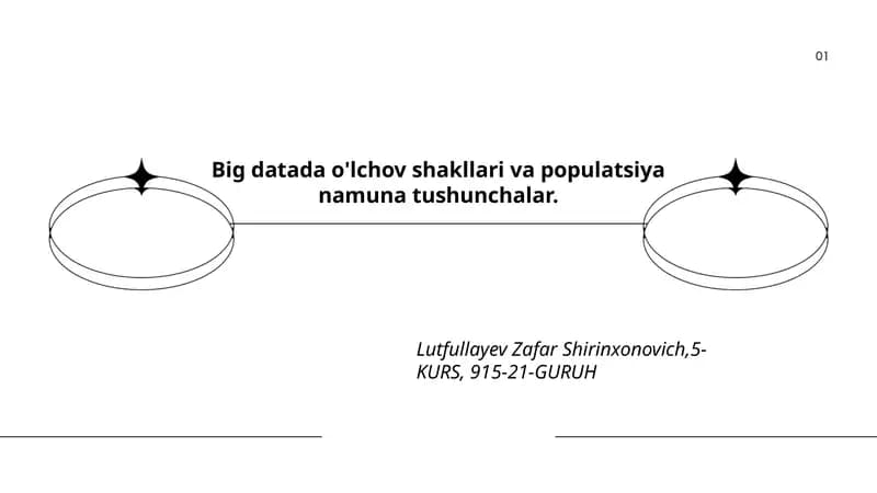 Big datada o'lchov shakllari va populatsiya namuna tushunchalar