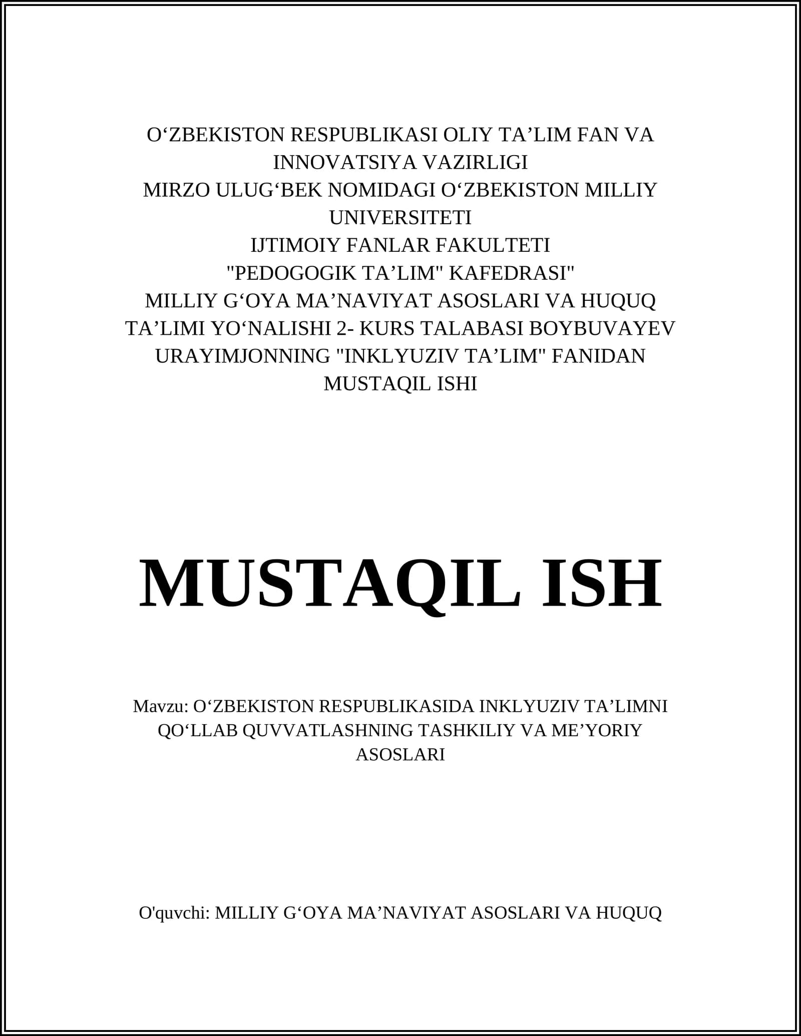 Oʻzbekiston Respublikasida inklyuziv taʼlimni qoʻllab quvvatlashning tashkiliy va meʼyoriy asoslari