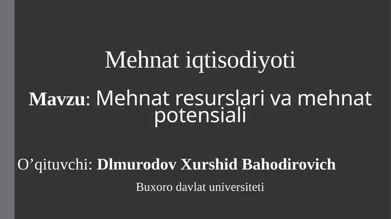 Mehnatresurslari va mehnat potensiali