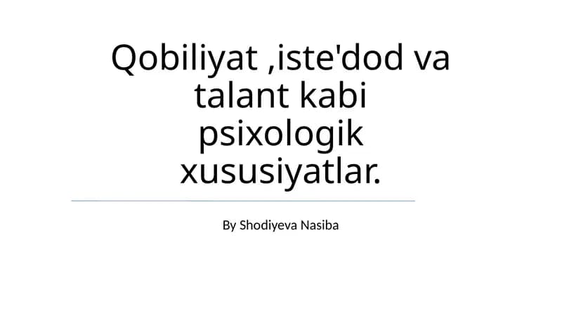 Qobiliyat, Iqtidor va Layokat: Asosiy Tushunchalar va Farqlar