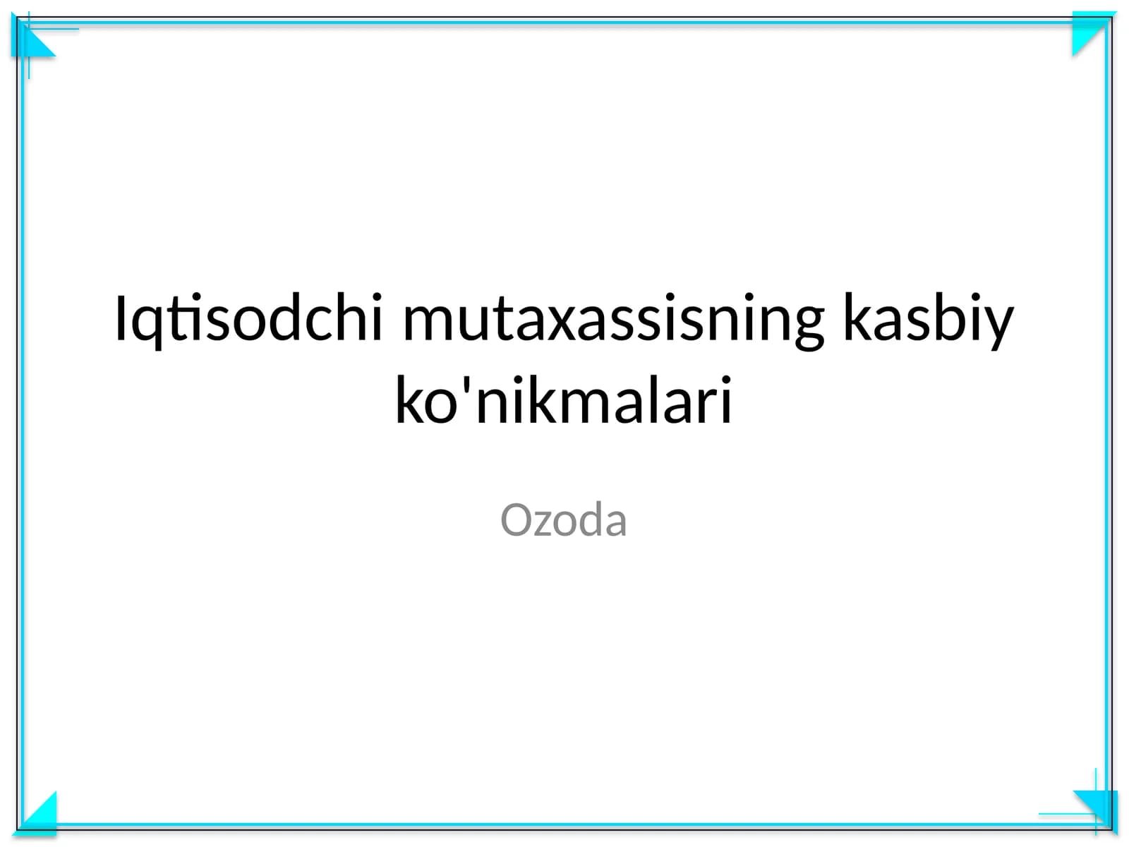 Iqtisodchi mutaxassisning kasbiy ko'nikmalari