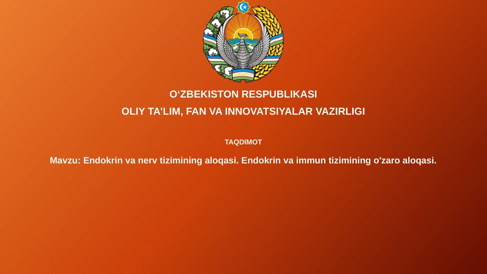 Asab va endokrin tizimlarining umumiy tavsifi va gipotalamus-gipofiz o'qi