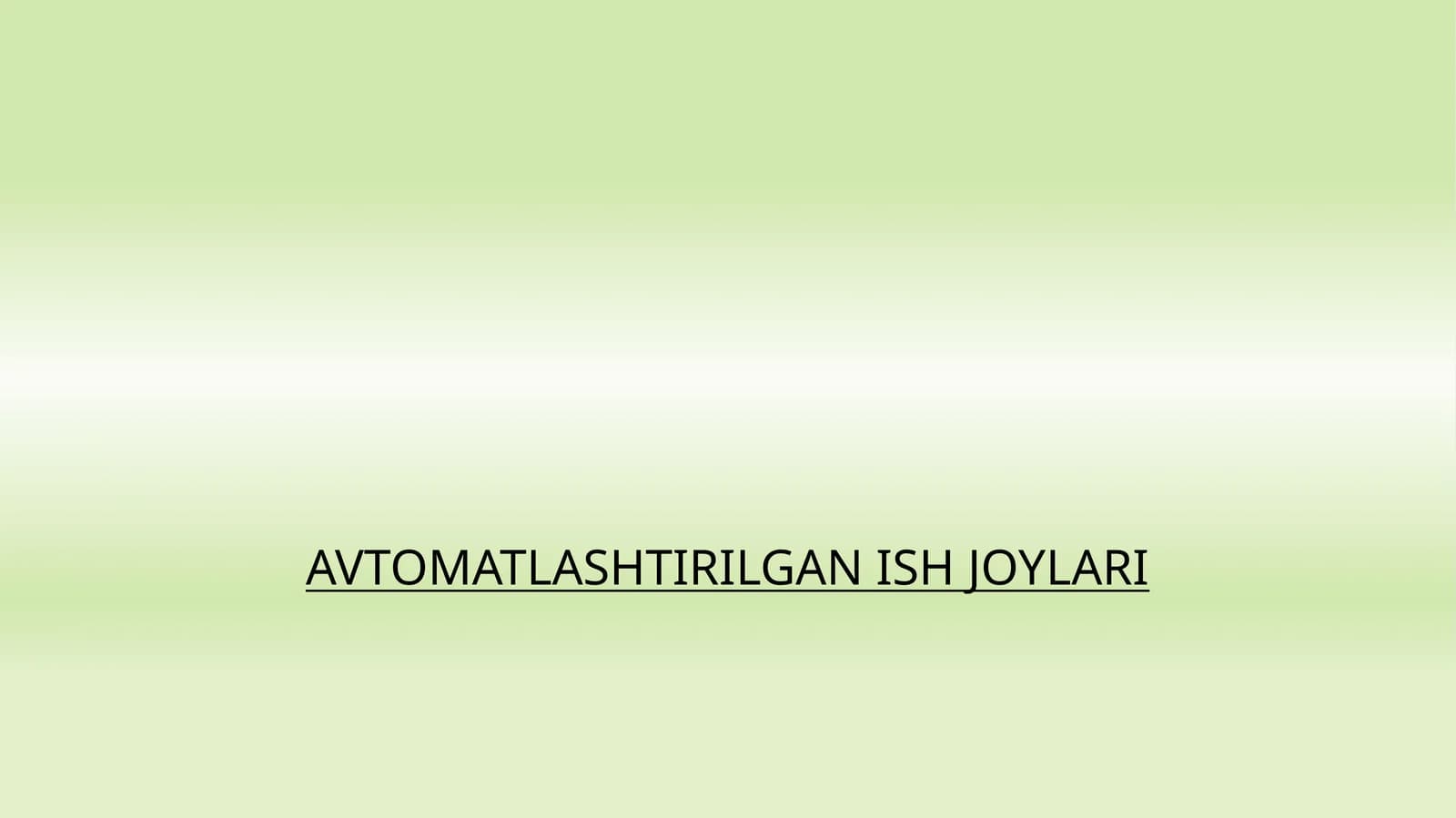 Avtomatlashtirilgan Ish Joylari
