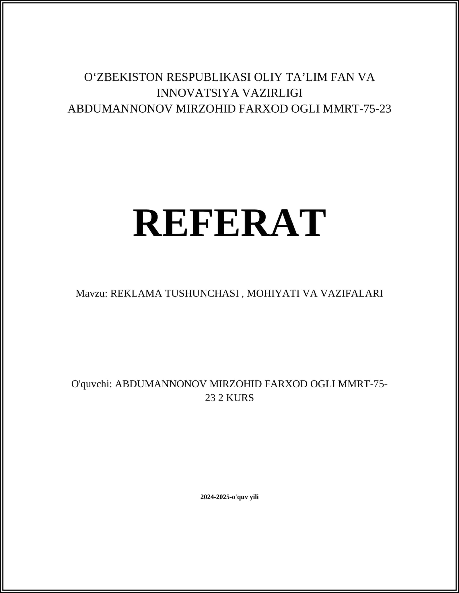 REKLAMA TUSHUNCHASI, MOHIYATI VA VAZIFALARI