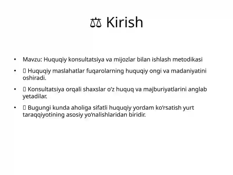 Huquqiy konsultatsiya va mijozlar bilan ishlash metodikasi