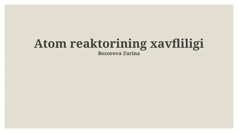 Yadro reaktorining xavfliligi