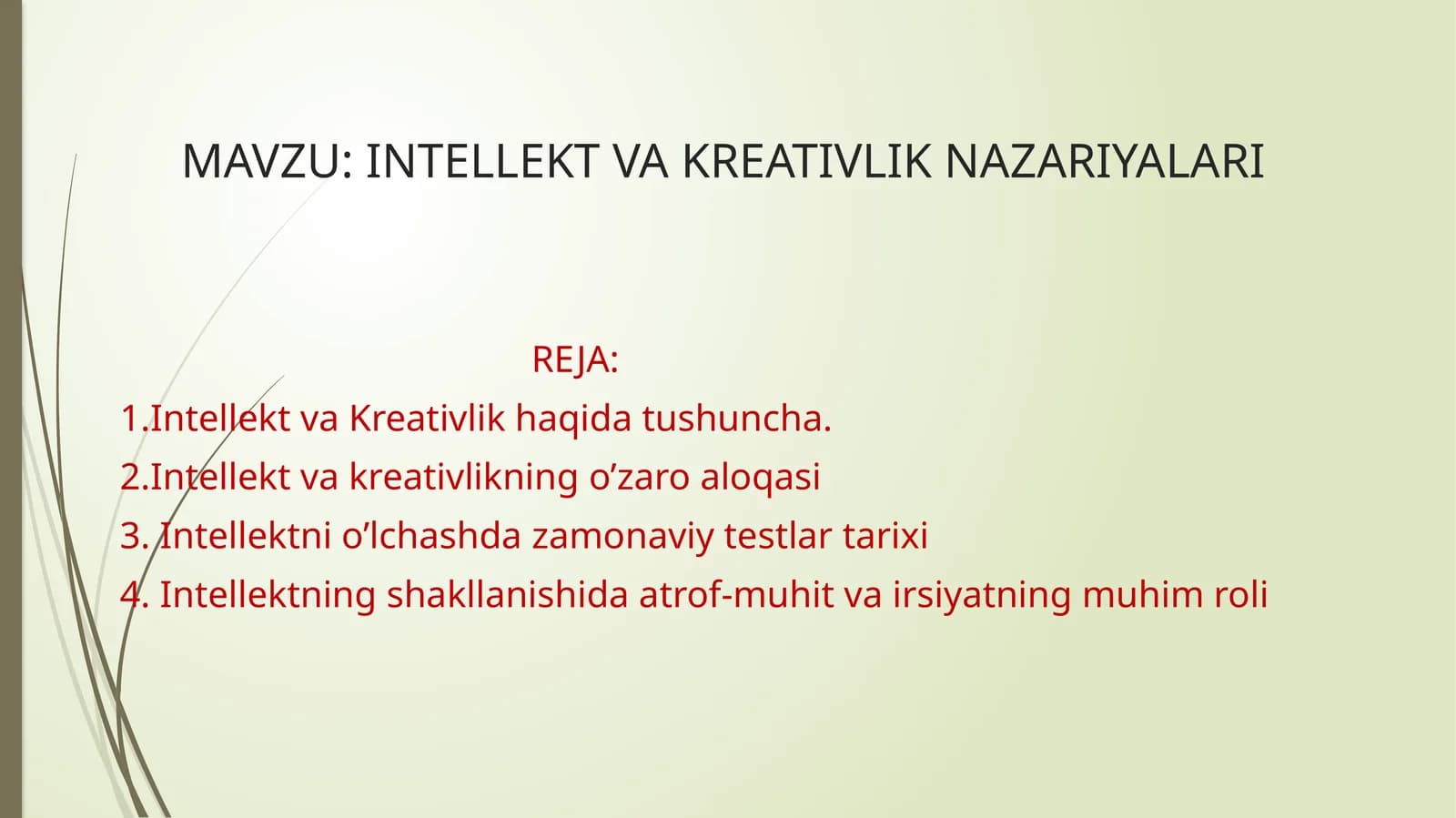 INTELLEKT VA KREATIVLIK NAZARIYALARI