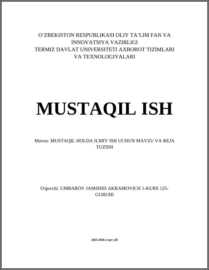 MUSTAQIL HOLDA ILMIY ISH UCHUN