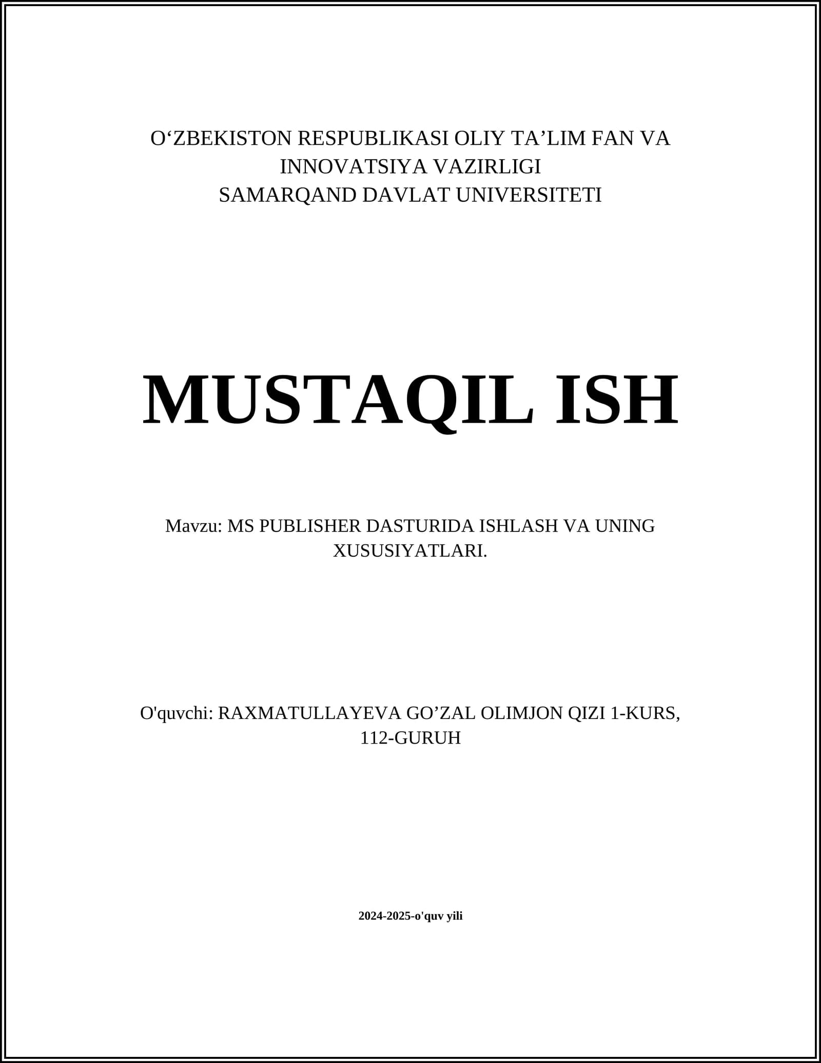 MS PUBLISHER DASTURIDA ISHLASH VA UNING XUSUSIYATLARI