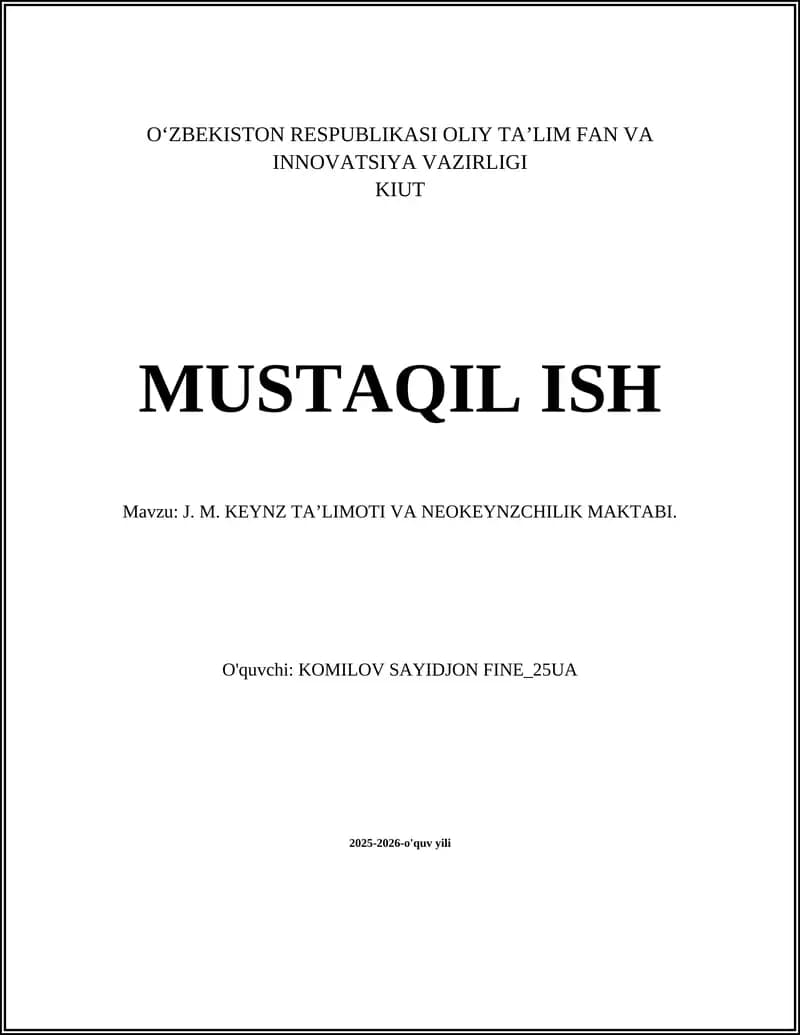 J. M. KEYNZ TAʼLIMOTI VA NEOKEYNZCHILIK MAKTABI