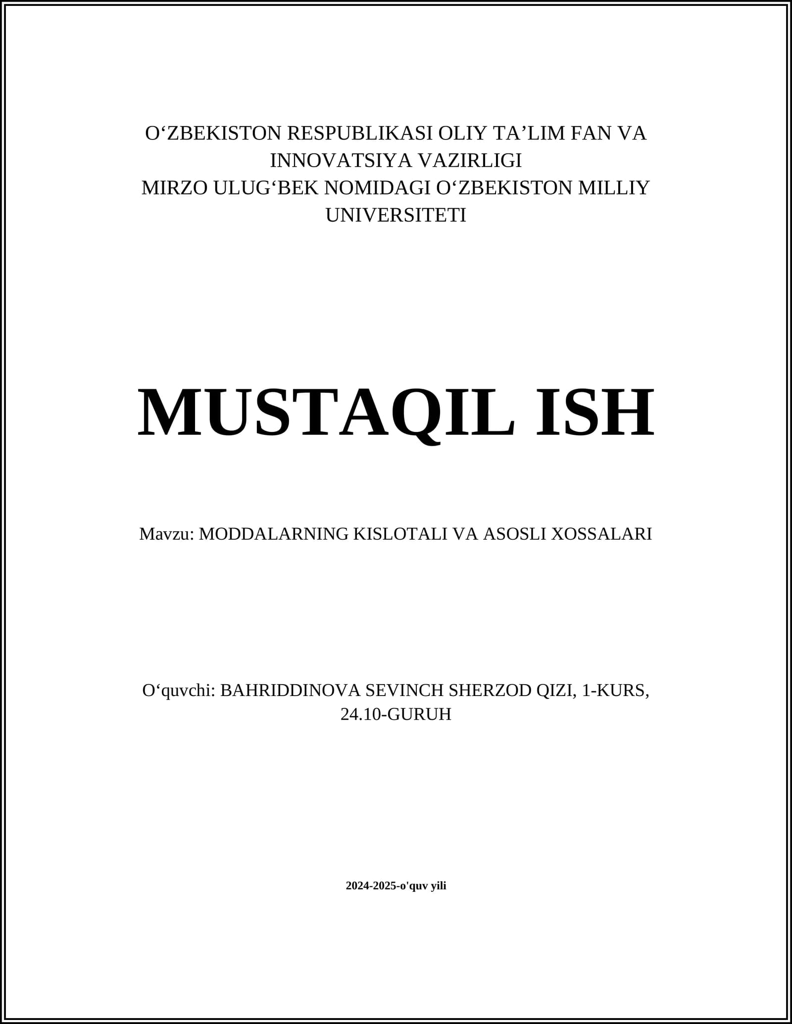 MODDALARNING KISLOTALI VA ASOSLI XOSSALARI