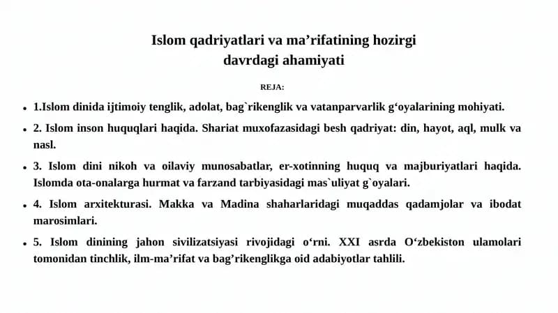 Islom qadriyatlari va ma’rifatining hozirgi davrdagi ahamiyati