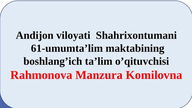 Rahmonova Manzura Komilovna