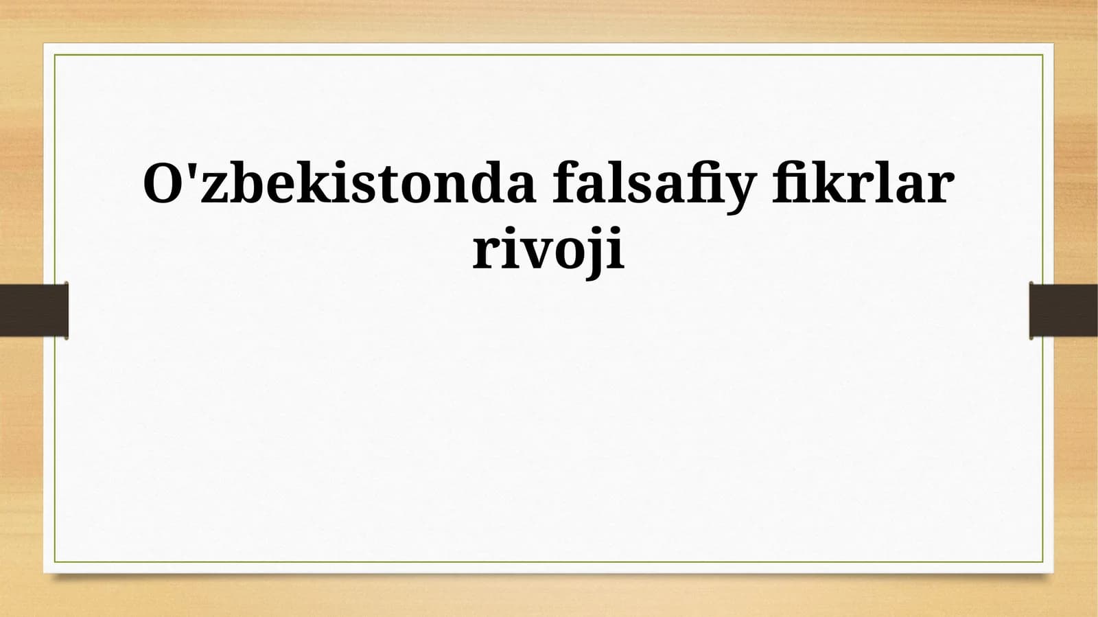 O'zbekistonda falsafiy fikrlar rivoji
