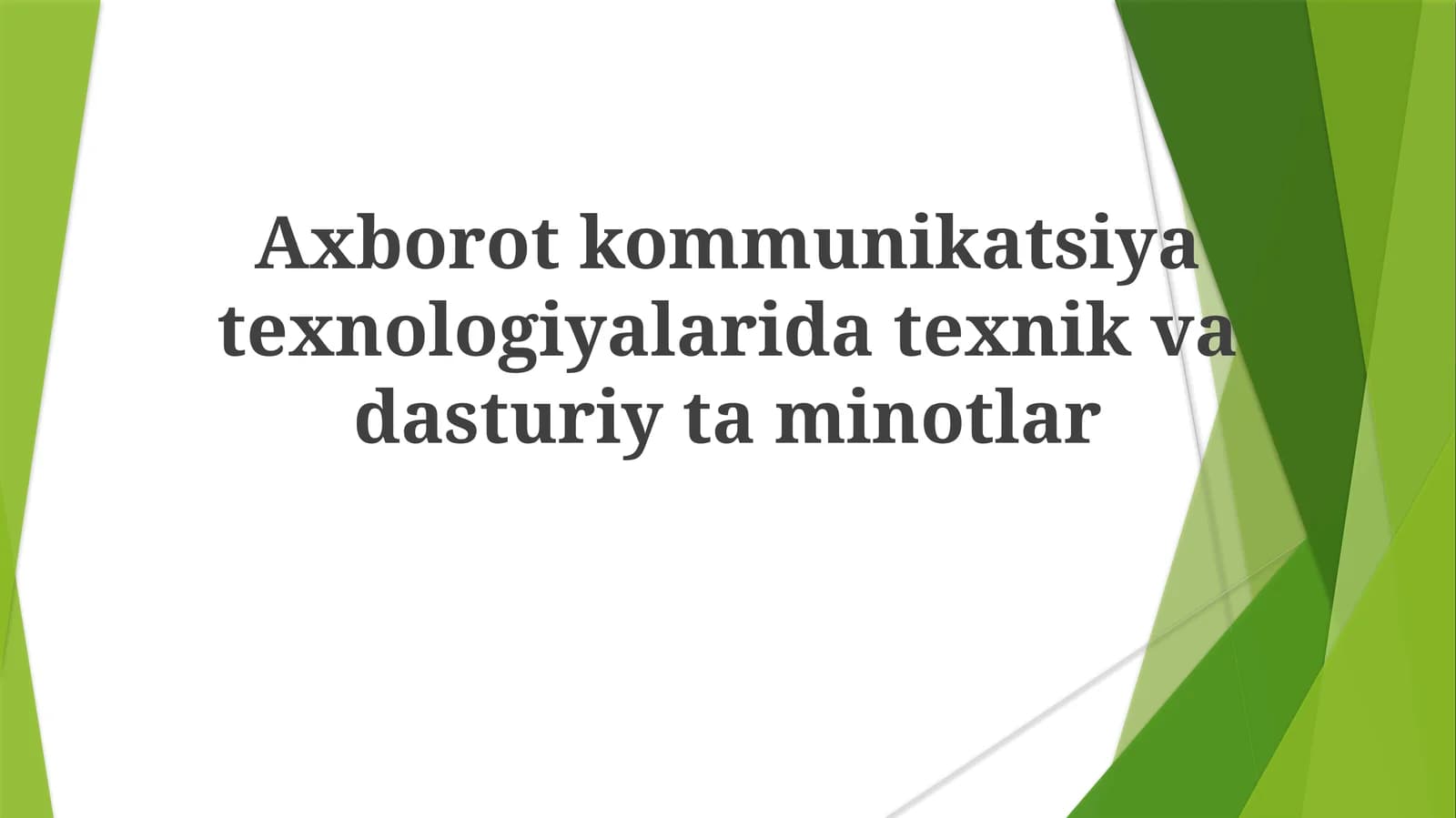 Axborotkommunikatsiyatexnologiyalaridatexnikvadasturiytaminotlar