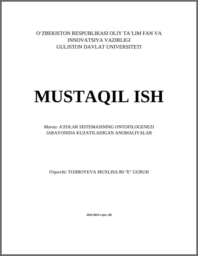A'ZOLAR SISTEMASINING ONTOFILOGENEZI JARAYONIDA KUZATILADIGAN ANOMALIYALAR