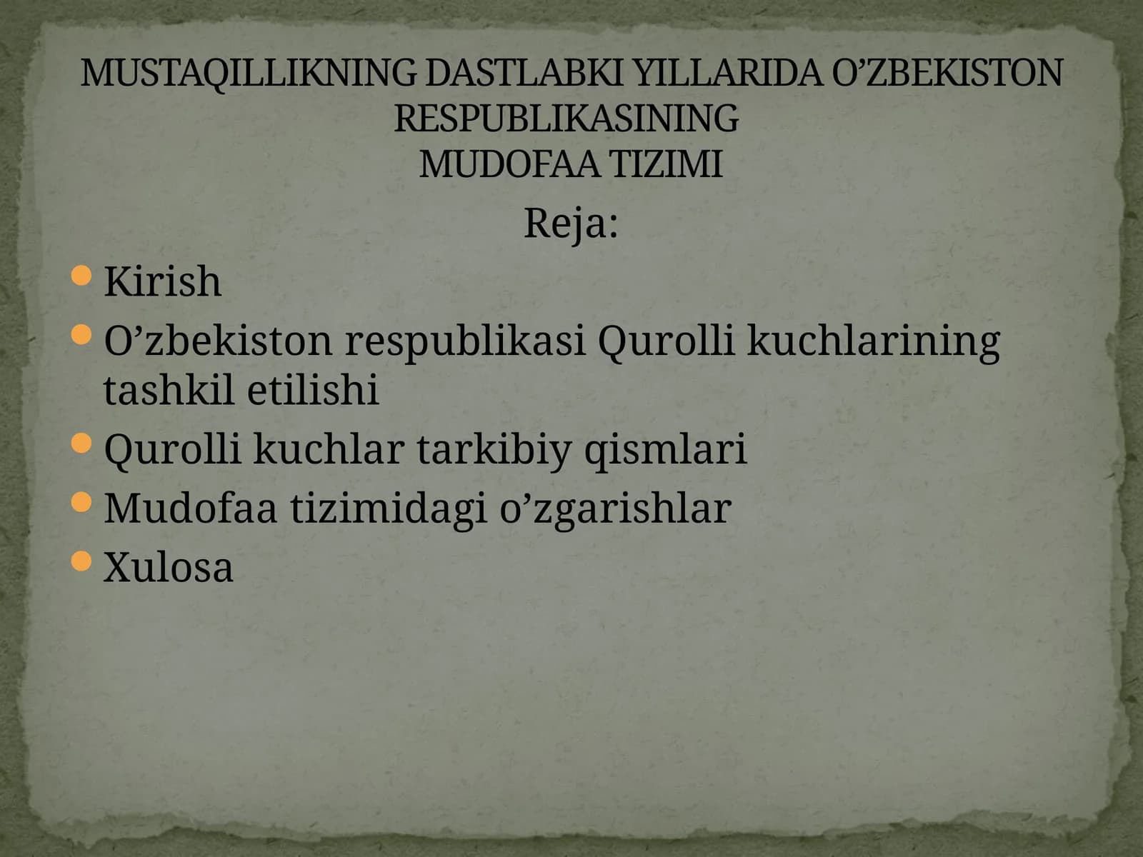 MUSTAQILLIKNING DASTLABKI YILLARIDA O’ZBEKISTON RESPUBLIKASINING MUDOFAA TIZIMI