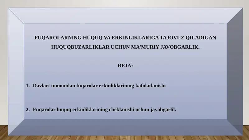 FUQAROLARNING HUQUQ VA ERKINLIKLARIGA TAJOVUZ QILADIGAN HUQUQBUZARLIKLAR UCHUN MA’MURIY JAVOBGARLIK.