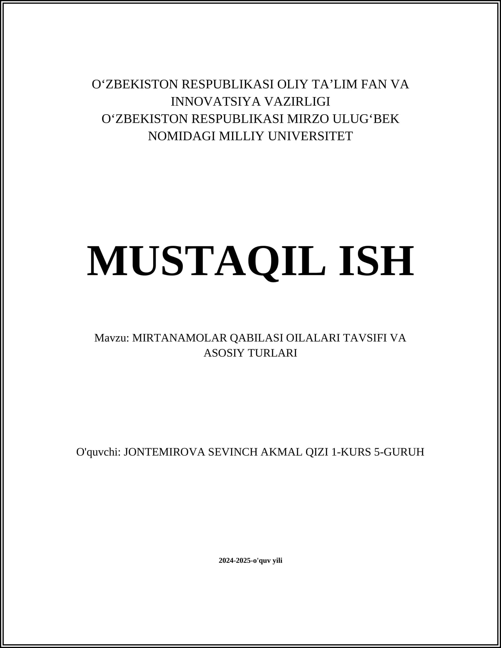 MIRTANAMOLAR QABILASI OILALARI TAVSIFI VA ASOSIY TURLARI